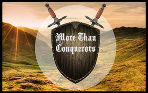 More Than Conquerors Sermon