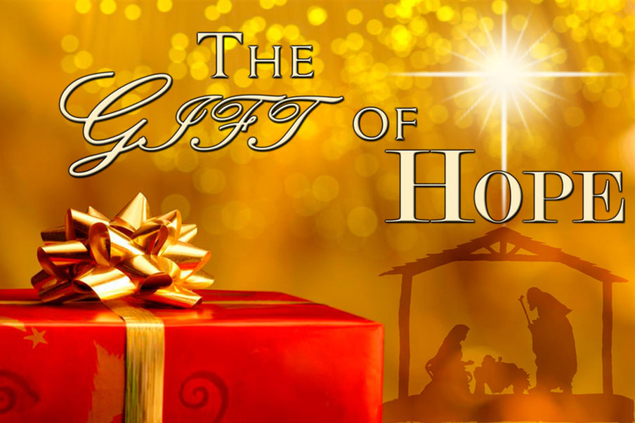 The Gift of Hope Sermon Series